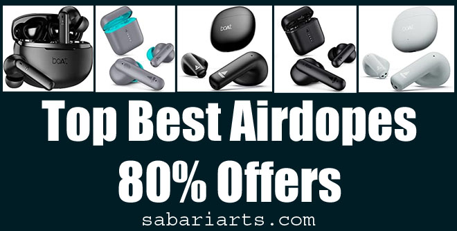 Best 5 Airdopes 80% Offers get Amezon !